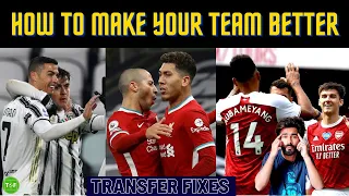 How To Make Your Team Better! | Juventus, Liverpool & Arsenal Edition | 2021/2022 Season