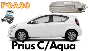 Prius C/Prius Aqua P0A80 Hybrid Battery Problem And Fix