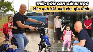 THÉP ĐÓN CON GÁI NUÔI ĐI HỌC VỀ VÀ TẶNG MÓN QUÀ CHO HUY HOÀNG