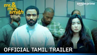 Mr. & Mrs. Smith Season 1 - Official Tamil Trailer | Prime Video