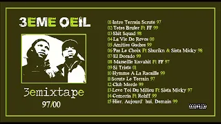 3eme Oeil - 3emixtape - 97/00 (MIXTAPE)