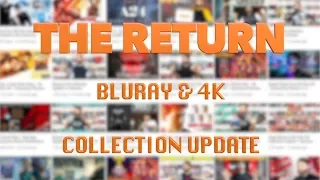 The Return - Bluray & 4K Collection Update w/ Reviews (01/20/19) | BLURAY DAN