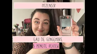 MIZENSIR - Eau de Gingembre | Perfume video | 5 minutes of Fragrance