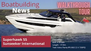 👀 WALKTHROUGH TOUR of Superhawk 55. Sunseeker International