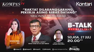 LIVE BTALK - Rakyat Dilarang-larang, Pekerja Asing Bebas Datang. Menkumham Yasonna Laoly Menjawab