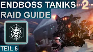 Destiny 2: Tiefsteinkrypta Raid Endboss Taniks / Phase 5 Guide (Deutsch/German)