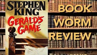 Gerald's Game - My First King Novel | David Popovich