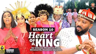 HEART OF A KING (SEASON 10) {NEW TRENDING MOVIE} - 2022 LATEST NIGERIAN NOLLYWOOD MOVIES