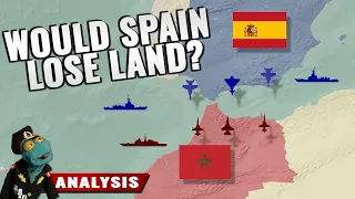 Spain vs Morocco: Hypothetical war analysis