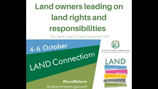 Land Connection 2021: Land owners leading - putting rights and responsibilities into action