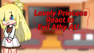 Lovely Princess react to evil Athy AU[]READ WARNING[](1/2) #edits #reaction #gachaclub  #wmmap