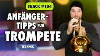 CBM Snack 104 - Anfänger-Tipps für Trompete