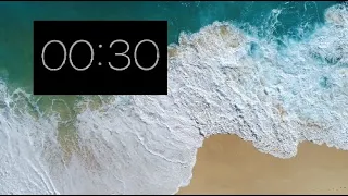 30 Sec Classroom Timer // WAVES // Relaxing Music