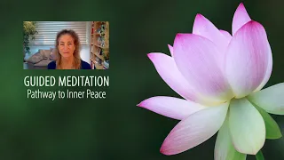 Guided Meditation: Pathway to Inner Peace, with Tara Brach