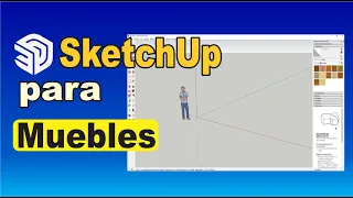 SKETCHUP Para Diseñar MUEBLES DE MELAMINA parte 2