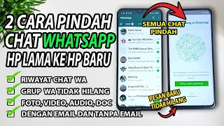 Cara Memindahkan Chat Whatsapp Lengkap dengan Foto Video Lagu dari HP Lama ke HP Baru 100% Work