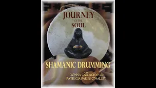 20 minute Shamanic Drumming from Journey of the Soul