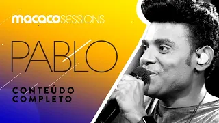 Macaco Sessions: Pablo (Completo)