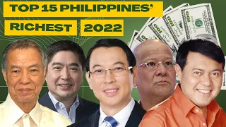 15 PINAKAMAYAMANG TAO SA PILIPINAS 2022 | SINO ANG PINAKAMAYAMAN SA PILIPINAS RICHEST PHILIPPINES