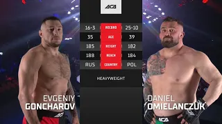 ACA 128: Евгений Гончаров vs. Даниэль Омиельянчук | Evgeniy Goncharov vs. Daniel Omielanczuk