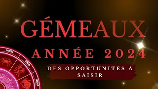#GÉMEAUX ♊ ANNÉE 2024 MOIS PAR MOIS - DES OPPORTUNITÉS À SAISIR ☘️☘️☘️