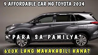 9 NA MGA MURANG SASAKYAN NG TOYOTA NA SIGURADONG MAKAKABILI KANA MULA 600K HANGANG SA 1,2 Million !