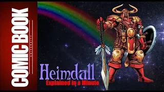 Heimdale (Explained in a Minute) | COMIC BOOK UNIVERSITY