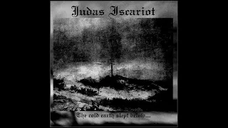 Judas Iscariot "The cold slept below" Full album 1996