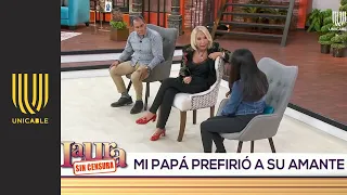 Mi papá prefirió a su amante | Laura sin censur4 | Unicable