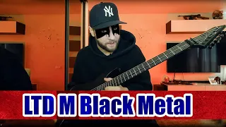 ESP LTD M Black Metal, обзор, мои впечатления