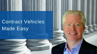 (live) Contract Vehicles Made Easy for Government Contractors