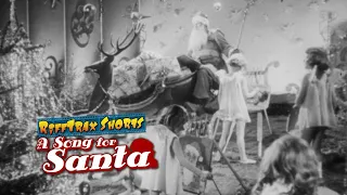 RiffTrax: A Song For Santa  (Full FREE Short)