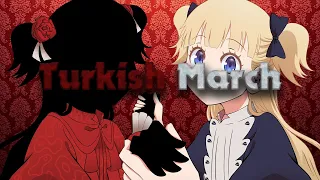 Turkish March - Shadows House - AMV