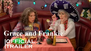 Grace and Frankie  Season 7B   Official Trailer 2022