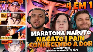 [ MARATONA NARUTO ] 4 EM 1 PAIN/NAGATO BASARA | TAUZ | TK | HENRIQUE | MULT REACT EM FAMÍLIA Pt.2