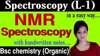 L-1 NMR spectroscopy, bsc 3rd year organic chemistry nmr spectroscopy, knowledge adda,