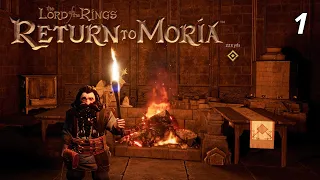 We must face the long dark of Moria!  The Lord of the Rings: Return to Moria EP1