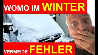 VERMEIDE diese FEHLER!!! 🙈 Wohnmobil im Winter: Darauf musst Du besonders achten!