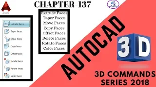 Autocad 3D Solid Faces Command(Extrude,Taper,Move,Rotate,Color,Copy,Delete,Offset) in Hindi 2018-19