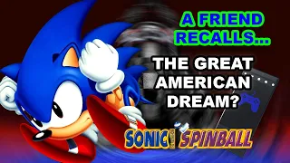 Sonic Spinball: The First Instance of Western Interference (A Friend Recalls)