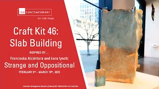 Craft Kit Walkthrough: Slab Built Clay Sculpture