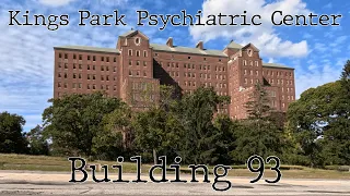 A Brief History: Kings Park Psychiatric Center Building 93