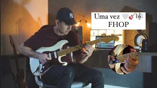 Uma vez // FHOP // Guitarra  #worship #music