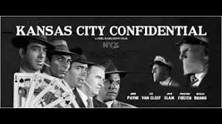 Kansas City Confidential (Film-Noir, 1952) John Payne, Lee Van Cleef | Movie, Subtitles