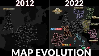 ETS2 MAP EVOLUTION 2012-2022