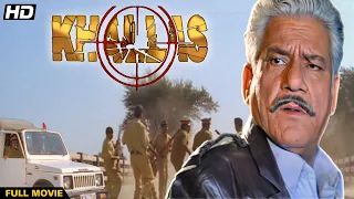 KHALLAS THE BEGINNING OF END Hindi Full Movie | Hindi Crime Drama | Om Puri, Sambhavna Seth