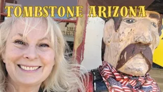 Exploring Tombstone AZ "The Town too Tough to Die"