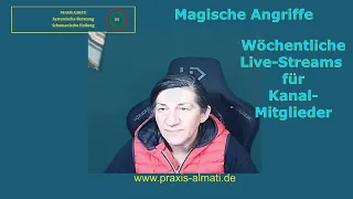 Magische Angriffe - Das sagte Jesus Christus zu den Magiern - wöchentliche Live-Streams