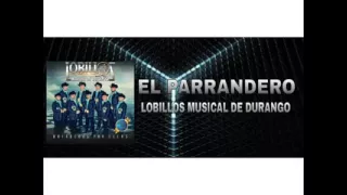 El Parrandero  (LOBILLOS MUSICAL DE DURANGO )