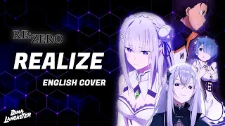 ENGLISH Re:Zero Season 2 Opening - “Realize” | Dima Lancaster